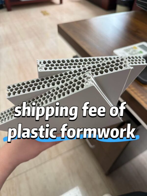 Shipping costs for plastic formwork sheets